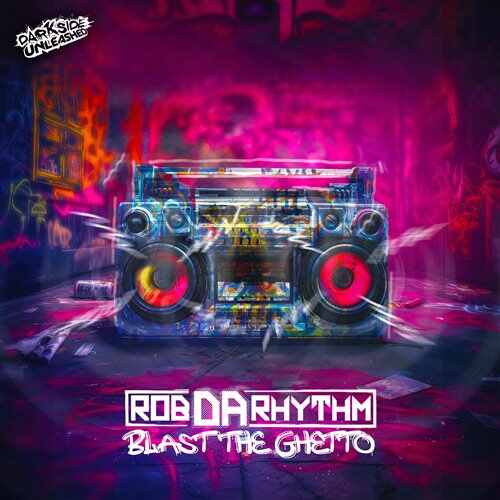 Rob Da Rhythm - Blast The Ghetto (Extended Mix) 
