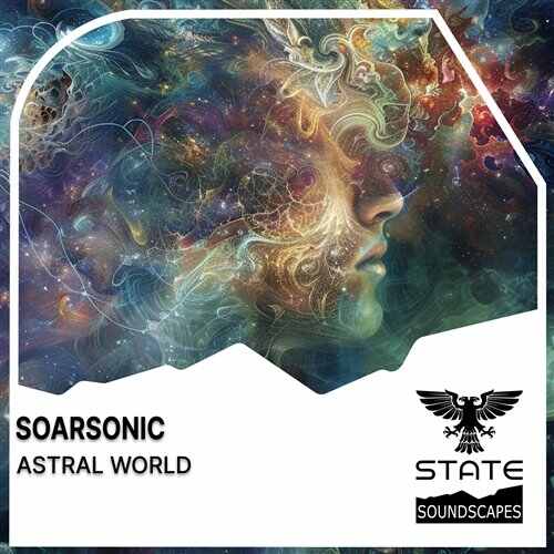 Soarsonic - Astral World (Extended Mix) 