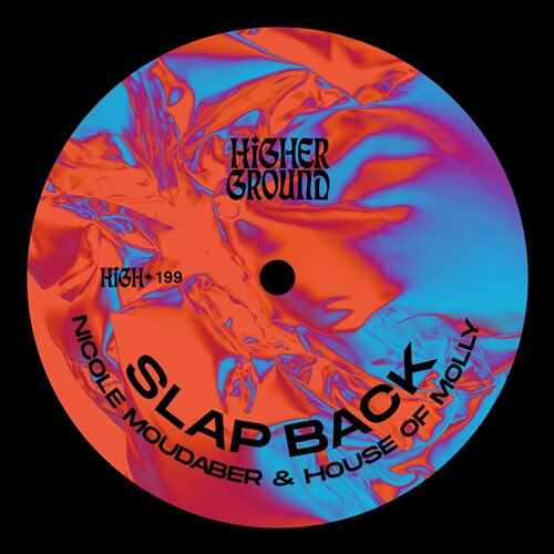 Nicole Moudaber  House Of Molly - Slap Back (Extended Mix) 