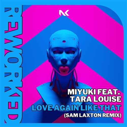 Miyuki feat. Tara Louise - Love Again Like That (Sam Laxton Extended Remix) 