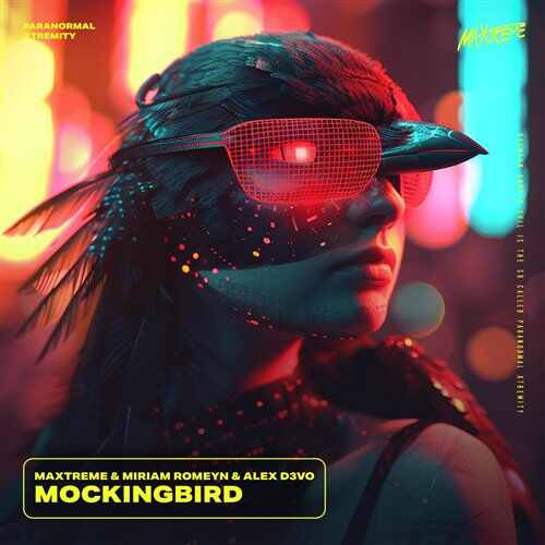 Maxtreme - Mockingbird (feat. Miriam Romeyn  Alex D3vo) (Original Mix) 