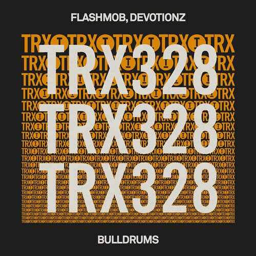 Flashmob, Devotionz - Bulldrums (Extended Mix) 