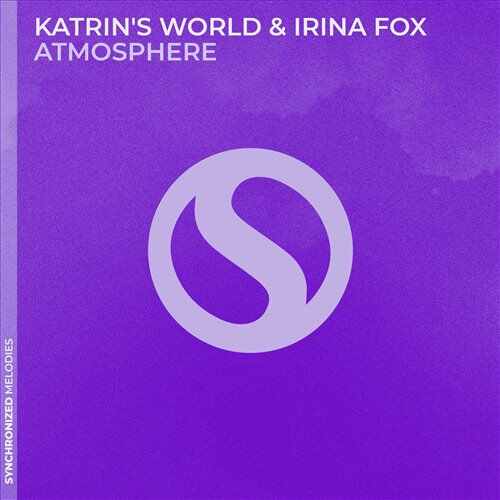 Katrins World  Irina FOX - Atmosphere (Extended Mix) 
