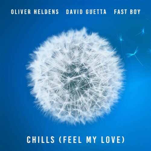 Oliver Heldens, David Guetta  FAST BOY - Chills (Feel My Love) (feat. Charlotte Haining) (Original Mix) 