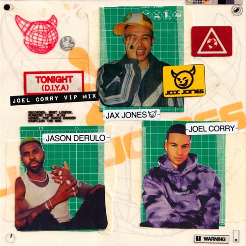 Jax Jones, Joel Corry  Jason Derulo - Tonight (D.I.Y.A) (Joel Corry VIP Mix) 