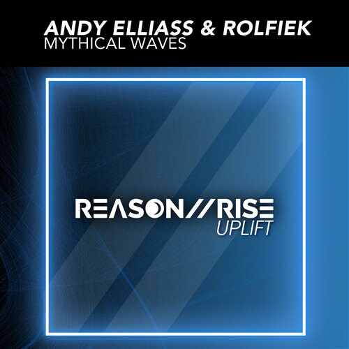 Andy Elliass  Rolfiek - Mythical Waves (Extended Mix) 