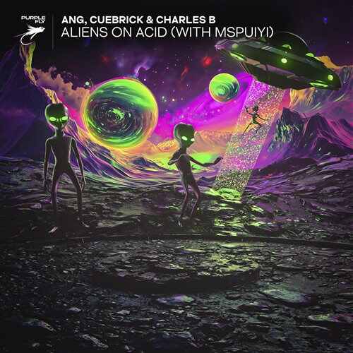 ANG, Cuebrick  Charles B - ALIENS ON ACID (Extended Mix) (feat. MSPUIYI) 