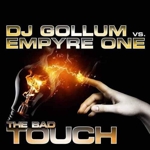 DJ Gollum  Empyre One - The Bad Touch (Noiseflow Extended Remix) 