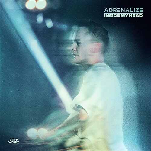 Adrenalize - Inside My Head (Extended Mix) 